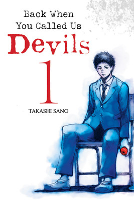 Back When You Called Us Devils Author Launches New Manga
