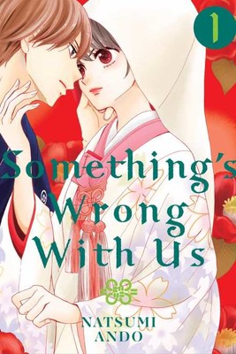 Natsumi Ando Launches New Something's Wrong With Us Manga in December