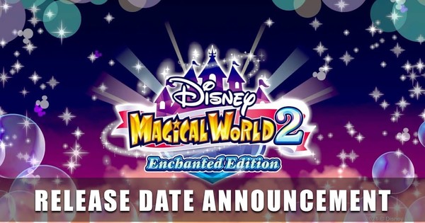 Disney Magical World 2: Enchanted Edition Switch Game's Trailer Reveals Release on December 3