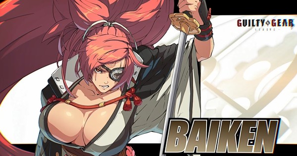 Guilty Gear -Strive- Game Launches Character Baiken, Combo Maker Update on January 28